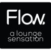 Flow. a lounge sensation